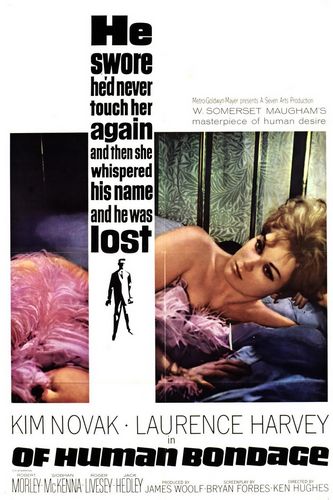 Of Human Bondage (1964) Ken Hughes, Henry Hathaway, Bryan Forbes, Kim Novak, Laurence Harvey, Robert Morley
