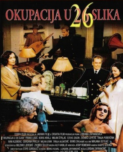 Occupation in 26 Pictures (1978) Lordan Zafranovic, Frano Lasic, Milan Strljic, Tanja Poberznik