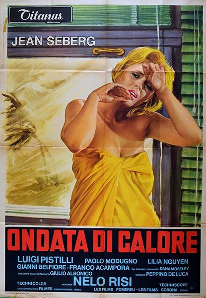 Dead of Summer AKA Ondata di calore (1970) Nelo Risi, Jean Seberg, Luigi Pistilli, Lilia Nguyen