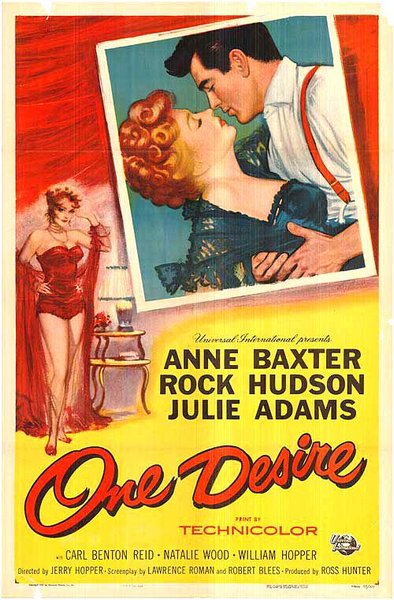 One Desire (1955) Jerry Hopper, Anne Baxter, Rock Hudson, Julie Adams