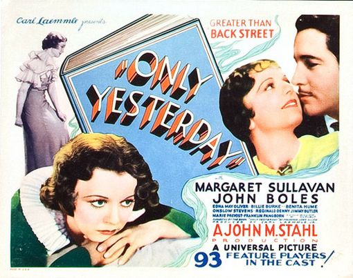 Only Yesterday (1933) John M. Stahl, Margaret Sullavan, John Boles, Edna May Oliver, Drama, Romance