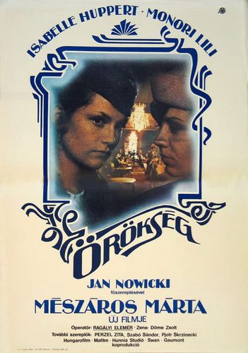 The Inheritance AKA Örökség (1980) Márta Mészáros, Isabelle Huppert, Lili Monori, Jan Nowicki