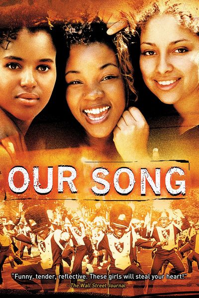 Our Song (2000) Jim McKay, Kerry Washington, Anna Simpson, Melissa Martinez