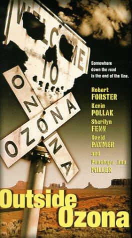 Outside Ozona (1998) J.S. Cardone, Robert Forster, Kevin Pollak, Sherilyn Fenn