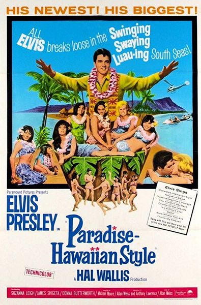 Paradise, Hawaiian Style (1966) Michael D. Moore, Elvis Presley, Suzanna Leigh, James Shigeta