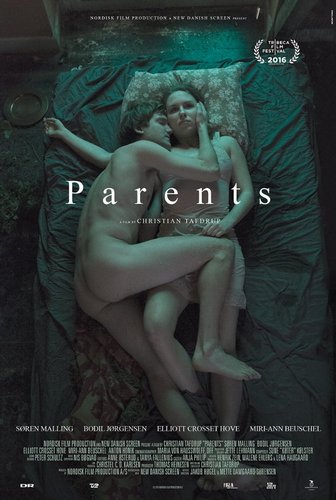 Parents (2016) Christian Tafdrup, Søren Malling