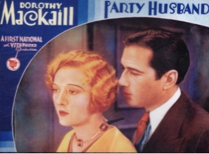 Party Husband (1931) Clarence G. Badger, Dorothy Mackaill, James Rennie, Dorothy Peterson