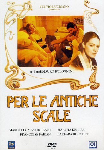 Down the Ancient Stairs (1975) Mauro Bolognini, Marcello Mastroianni, Françoise Fabian, Marthe Keller