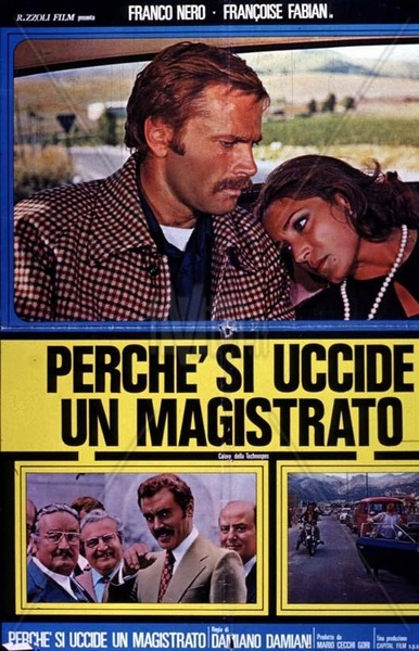 How to Kill a Judge AKA Perché si uccide un magistrato (1975) Damiano Damiani, Franco Nero, Françoise Fabian, Pierluigi Aprà