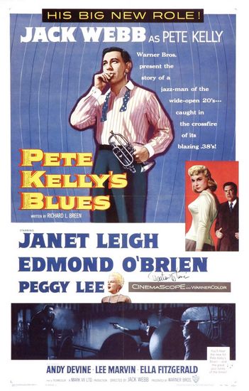 Pete Kelly’s Blues (1955) Jack Webb, Janet Leigh, Edmond O’Brien