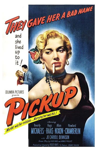 Pickup (1951) Hugo Haas, Beverly Michaels, Allan Nixon