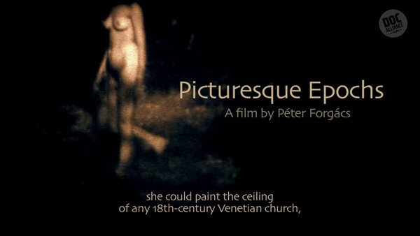 Picturesque Epochs (2018) Péter Forgács