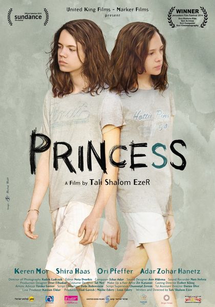 Princess (2014) Tali Shalom-Ezer, Shira Haas, Keren Mor, Ori Pfeffer, Drama
