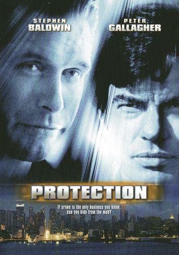 Protection (2001) John Flynn, Stephen Baldwin, Peter Gallagher, Aron Tager