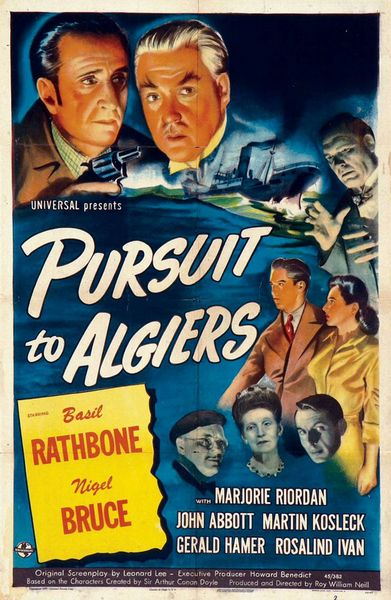Pursuit to Algiers (1945) Roy William Neill, Basil Rathbone, Nigel Bruce, Marjorie Riordan