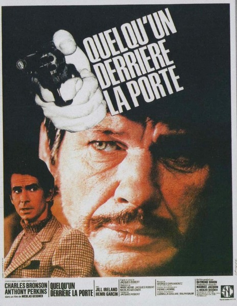 Quelqu’un derrière la porte / Someone Behind the Door (1971) Nicolas Gessner, Charles Bronson, Anthony Perkins, Jill Ireland, Crime, Drama