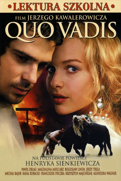 Quo Vadis (2001) Jerzy Kawalerowicz, Pawel Delag, Magdalena Mielcarz, Boguslaw Linda, Drama