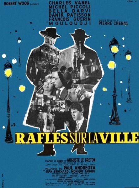 Sinners of Paris / Rafles sur la ville (1958) Pierre Chenal, Charles Vanel, Bella Darvi, Danik Patisson