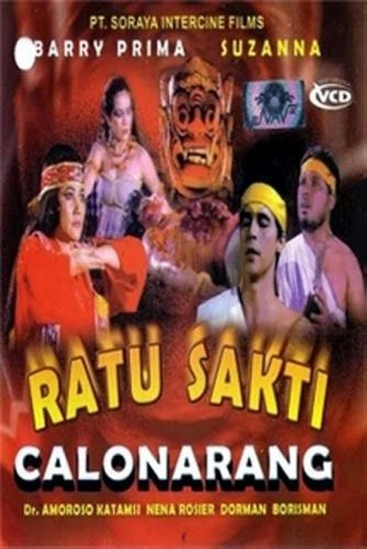 Ratu Sakti Calon Arang (1985) Sisworo Gautama Putra, Suzzanna, Barry Prima, Amoroso Katamsi