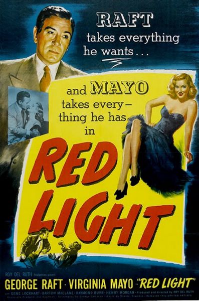 Red Light (1949) Roy Del Ruth, George Raft, Virginia Mayo, Gene Lockhart, Crime, Drama, Film-Noir