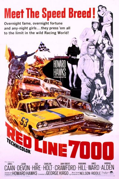 Red Line 7000 (1965) Howard Hawks, James Caan, Laura Devon, Gail Hire, Action, Drama, Sport
