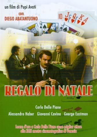 Regalo di Natale / Christmas Present (1986) Pupi Avati, Carlo Delle Piane, Diego Abatantuono, Gianni Cavina, Drama