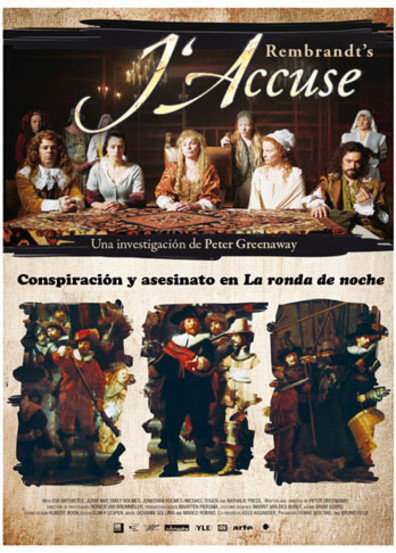 Rembrandt’s J’Accuse…! (2008) Peter Greenaway