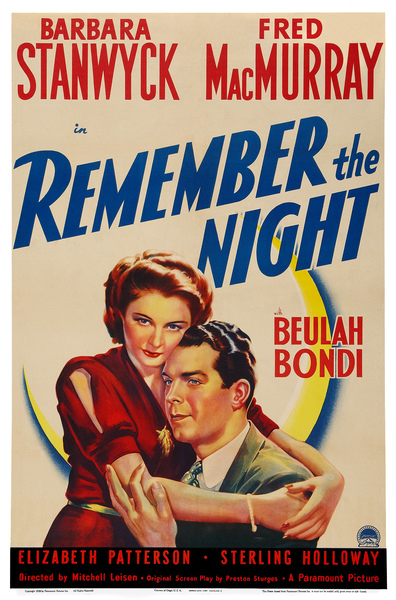 Remember the Night (1940) Mitchell Leisen, Barbara Stanwyck, Fred MacMurray, Beulah Bondi