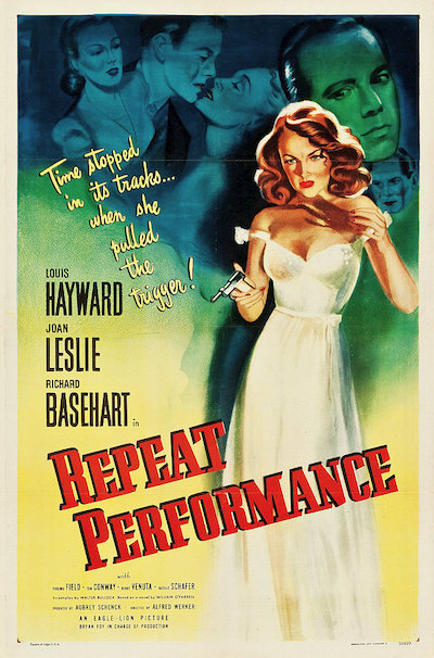 Alfred L. Werker – Repeat Performance (1947)