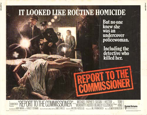 Report to the Commissioner (1975) Milton Katselas, Michael Moriarty, Yaphet Kotto, Susan Blakely