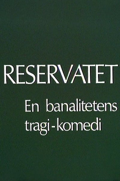 Reservatet (1970) | worldscinema.org