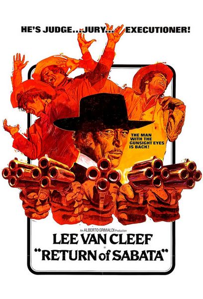 Return of Sabata AKA È tornato Sabata… hai chiuso un’altra volta! (1971) Gianfranco Parolini, Lee Van Cleef, Reiner Schöne, Giampiero Albertini