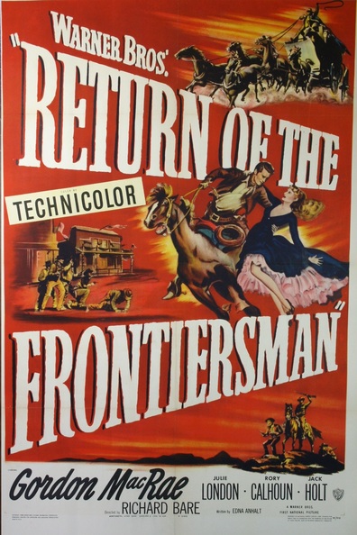 Return of the Frontiersman (1950) Richard L. Bare, Gordon MacRae, Julie London, Rory Calhoun
