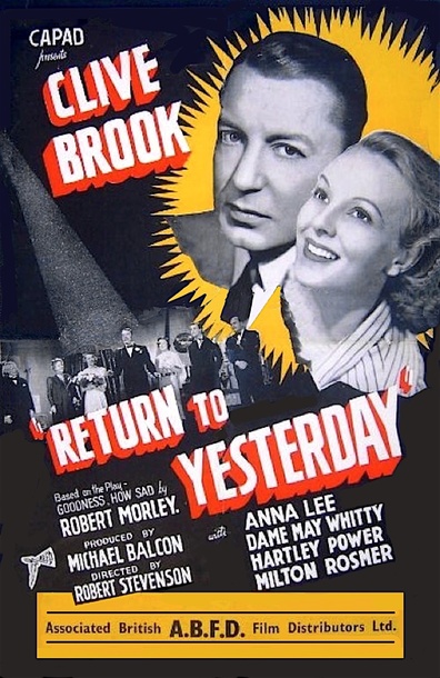 Return to Yesterday (1940) Robert Stevenson, Clive Brook, Anna Lee, Dame May Whitty