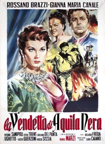 Revenge of Black Eagle / La vendetta di Aquila Nera (1951) Riccardo Freda, Rossano Brazzi, Gianna Maria Canale, Vittorio Sanipoli