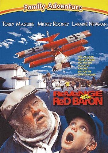Revenge of the Red Baron (1994) Robert Gordon, Mickey Rooney, Tobey Maguire, Laraine Newman
