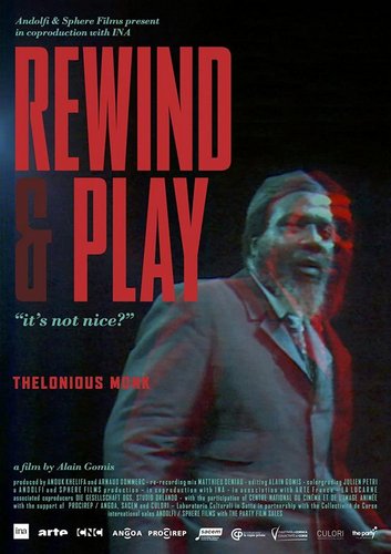 Rewind & Play (2022) Alain Gomis, Thelonious Monk