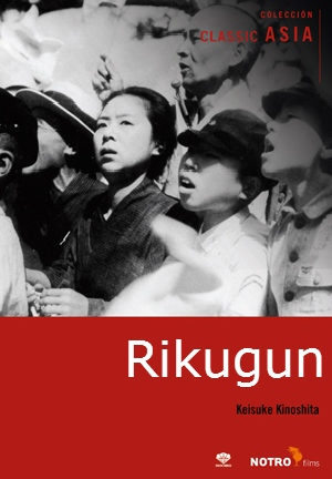 The Army AKA Rikugun (1944) Keisuke Kinoshita, Chishû Ryû, Ken Mitsuda, Kazumasa Hoshino