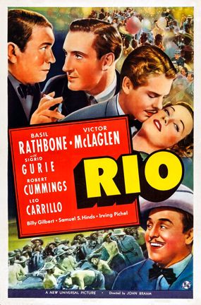 Rio (1939) John Brahm, Basil Rathbone, Victor McLaglen, Sigrid Gurie