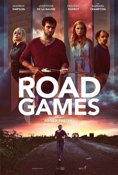 Road Games (2015) Abner Pastoll, Andrew Simpson, Joséphine de La Baume, Frédéric Pierrot