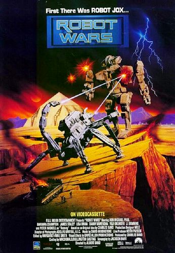 Robot Wars (1993) Albert Band, Don Michael Paul, Barbara Crampton, James Staley