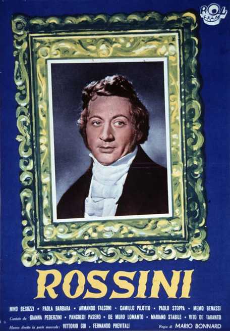 Rossini (1942) Mario Bonnard, Nino Besozzi, Paola Barbara, Camillo Pilotto, Biography, Musical