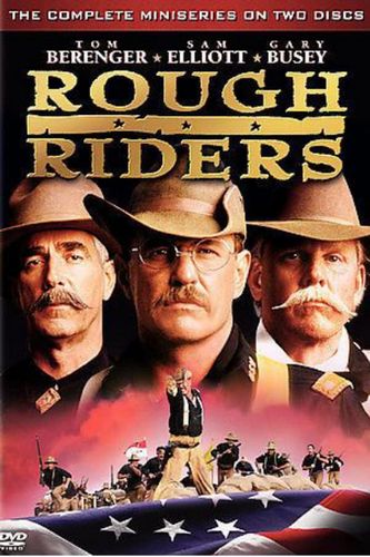 Rough Riders (1997) John Milius, Tom Berenger, Sam Elliott, Gary Busey