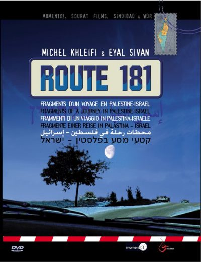Route 181 Fragments of a Journey in Palestine-Israel (2004)