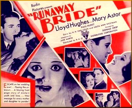 The Runaway Bride (1930) Donald Crisp, Mary Astor, Lloyd Hughes, Paul Hurst, Crime, Drama, Romance