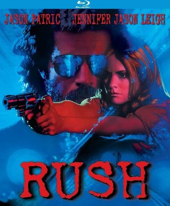 Rush (1991) Lili Fini Zanuck, Jason Patric, Jennifer Jason Leigh, Sam Elliott