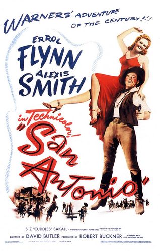 San Antonio (1945) David Butler, Robert Florey, Errol Flynn, Alexis Smith, S.Z. Sakall
