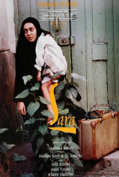 Sara (1993) Dariush Mehrjui, Niki Karimi, Yasman Malek-Nasr, Khosro Shakibai