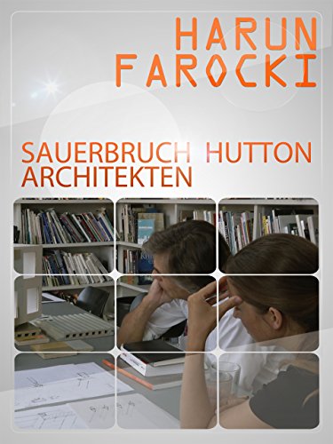 Harun Farocki – Sauerbruch Hutton Architekten (2013)