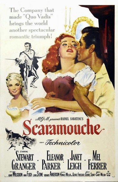 Scaramouche (1952) George Sidney, Stewart Granger, Janet Leigh, Eleanor Parker
